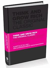 Think and Grow Rich - Napoleon Hill - E-Book