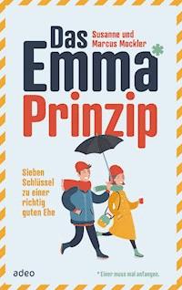 Das Emma*-Prinzip - Susanne Mockler - E-Book