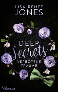 Deep Secrets - Verbotene Träume - Lisa Renee Jones - E-Book