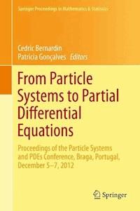 From Particle Systems to Partial Differential Equations -  - E-Book