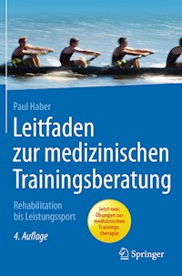 Leitfaden zur medizinischen Trainingsberatung - Paul Haber - E-Book