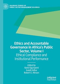 Ethics and Accountable Governance in Africa's Public Sector, Volume I - - E-Book