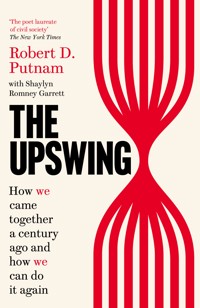The Upswing - Robert D Putnam - E-Book