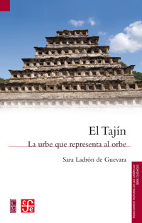 El Tajín - Sara Ladrón de Guevara - E-Book