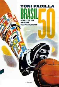 Brasil 50 - Toni Padilla Montoliu - E-Book