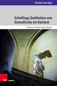 Schellings Gottheiten von Samothrake im Kontext -  - E-Book