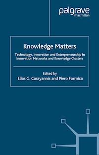 Knowledge Matters - Elias G. Carayannis - E-Book