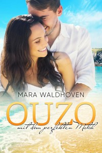 Ouzo mit dem perfekten Match - Mara Waldhoven - E-Book