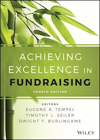 Achieving Excellence in Fundraising - Eugene R. Tempel - E-Book