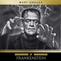 Frankenstein - Mary Shelley - E-Book + Hörbuch