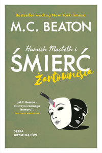 Hamish Macbeth i śmierć żartownisia - M.C. Beaton - E-Book