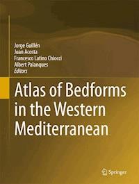 Atlas of Bedforms in the Western Mediterranean -  - E-Book