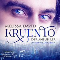 Der Anführer - Kruento, Band 1 (Ungekürzt) - Melissa David - Hörbuch