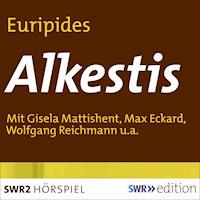 Alkestis - Euripides - Hörbuch