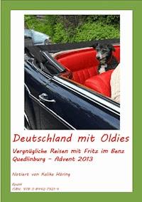 Deutschland mit Oldies - Kalika Häring - E-Book