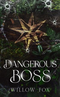 Dangerous Boss - Willow Fox - E-Book