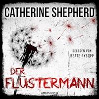 Der Flüstermann (Ein Fall für Laura Kern 3) - Catherine Shepherd - Hörbuch