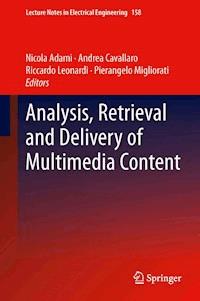 Analysis, Retrieval and Delivery of Multimedia Content -  - E-Book