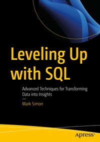 Leveling Up with SQL - Mark Simon - E-Book