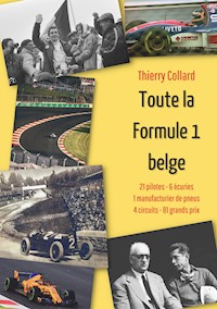 Toute la Formule 1 belge - Thierry Collard - E-Book