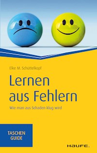 Lernen aus Fehlern - Elke M. Schüttelkopf - E-Book