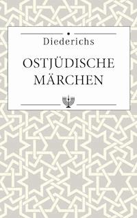 Ostjüdische Märchen -  - E-Book