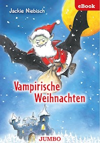Vampirische Weihnachten - Jackie Niebisch - E-Book