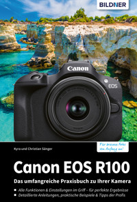 Canon EOS R100 - Kyra Sänger - E-Book