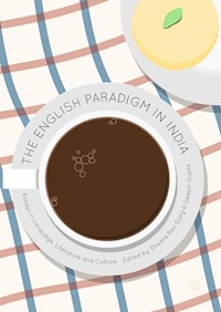 The English Paradigm in India -  - E-Book