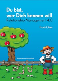 Du bist, wer Dich kennen will - Frank Oster - E-Book