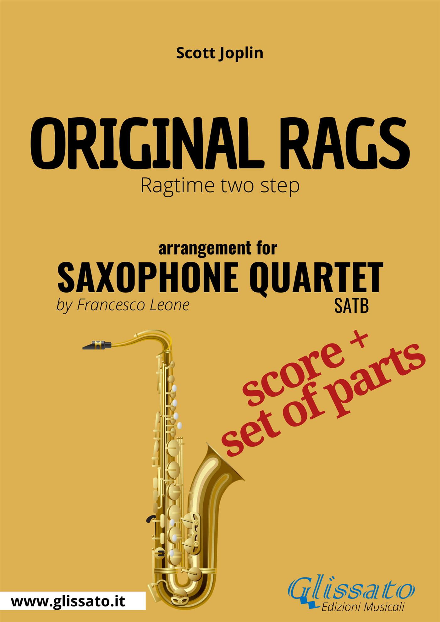 Original rags - Saxophone Quartet score & parts - Scott Joplin - E-Book