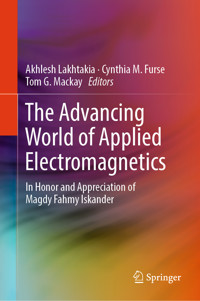 The Advancing World of Applied Electromagnetics -  - E-Book