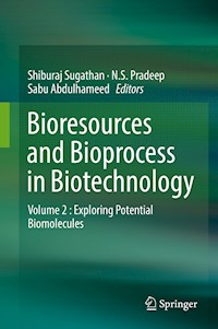 Bioresources and Bioprocess in Biotechnology - - E-Book