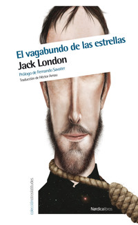 El vagabundo de las estrellas - Jack  London - E-Book
