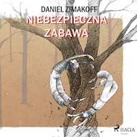 Niebezpieczna zabawa - Daniel Zimakoff - Hörbuch