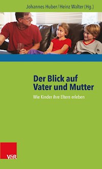 Der Blick auf Vater und Mutter -  - E-Book