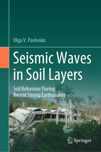 Seismic Waves in Soil Layers - Olga V. Pavlenko - E-Book