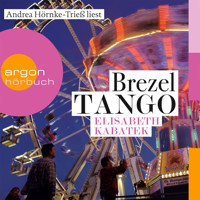 Brezeltango  (Gekürzte Fassung) - Elisabeth Kabatek - Hörbuch
