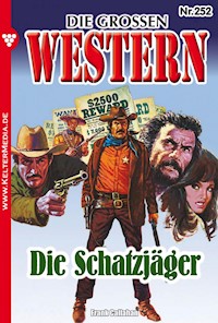 Die Schatzjäger - Frank Callahan - E-Book