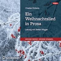 Ein Weihnachtslied in Prosa - Charles Dickens. - E-Book + Hörbuch