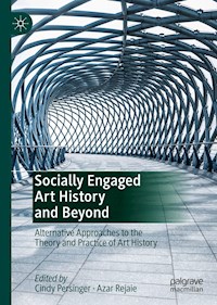 Socially Engaged Art History and Beyond -  - E-Book