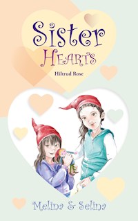 Melina & Selina - Hiltrud Rose - E-Book
