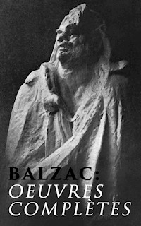 Balzac: Oeuvres complètes - Honoré de Balzac - E-Book