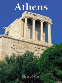 Athens - Klaus H. Carl - E-Book