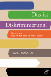 Das ist Diskriminierung! - Yara Hofbauer - E-Book