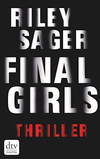 Final Girls - Riley Sager - E-Book + Hörbuch