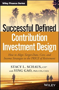 Successful Defined Contribution Investment Design - Stacy L. Schaus - E-Book