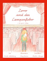 Zorro und das Lampenfieber - Amelie Schlichting - E-Book