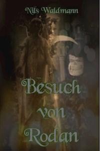 Besuch von Rodan - Nils Waldmann - E-Book