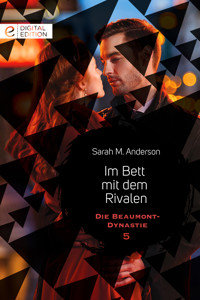 Im Bett mit dem Rivalen - Sarah M. Anderson - E-Book